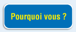 Pourquoi vous ?